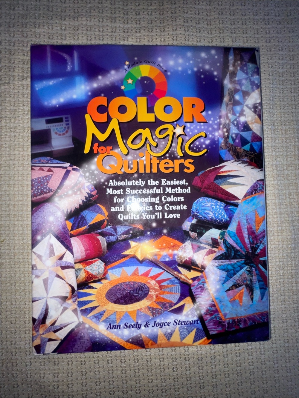 Color Magic for Quilters by Ann Seely & Joyce Stewart
